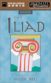 Homer: The Iliad (Ultimate Classics) (AudiobookFormat, 2002, New Millennium Entertainment (CA))