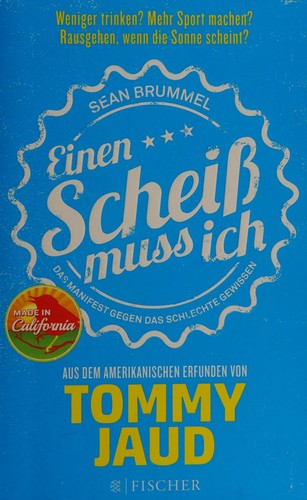 Tommy Jaud: Sean Brummel: Einen Scheiß muss ich (German language, 2015, Fischer)