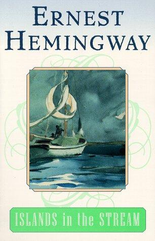 Ernest Hemingway: Islands in the Stream (Paperback, 1997, Scribner)