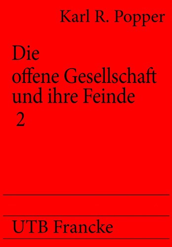 Karl Popper: Die offene Gesellschaft und ihre Feinde (German language, 1980, Francke)