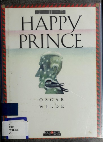 Oscar Wilde: The Happy Prince (1983, Creative Education)