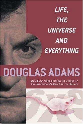 Douglas Adams: Life, the universe, and everything (2005, Del Rey Books)