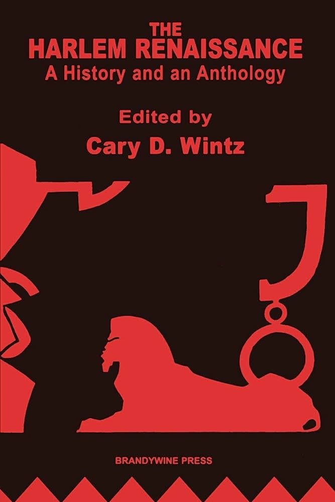 Cary D. Wintz: The Harlem Rennaisance (Paperback, Brandywine Press)