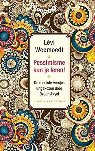 Levi Weemoedt: Pessimisme kun je leren! (Hardcover, 2018, Nijgh & Van Ditmar)
