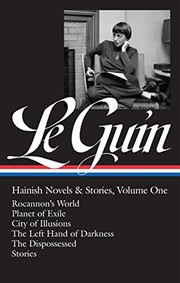Ursula K. Le Guin: Hainish Novels and Stories Vol. 1 (LOA #296): Rocannon's World / Planet of Exile / City of Illusions / The Left Hand of  Darkness / ... of America Ursula K. Le Guin Edition) (Hardcover, 2017, Library of America)