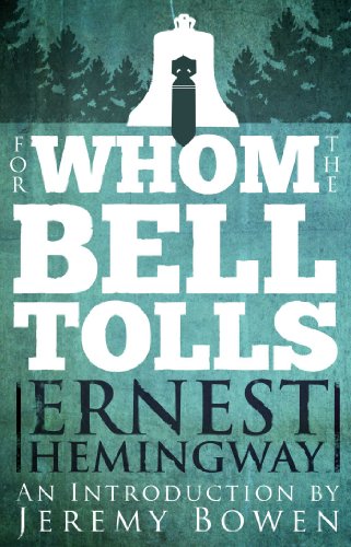 Ernest Hemingway: For Whom the Bell Tolls (2014, Scribner)