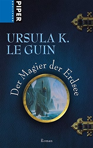 Ursula K. Le Guin: Der Magier der Erdsee (2005, Piper Verlag GmbH)