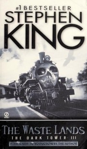 Stephen King: The Waste Lands (Paperback, 2003, Signet)
