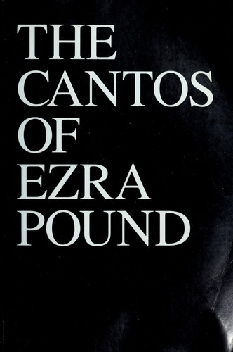 Ezra Pound: The Cantos of Ezra Pound (1996, New Directions Publishing Corporation)