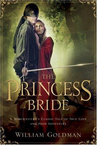 William Goldman: The princess bride (2007, Harcourt)