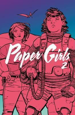 Brian K. Vaughan, Cliff Chiang: Paper Girls. Vol. 2 (GraphicNovel, 2016, Image Comics)