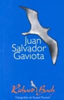 Juan Salvador Gaviota (Paperback, 2001, Vergara Editores)