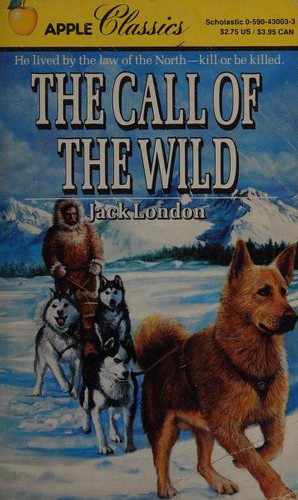 Jack London: The Call of the Wild (Scholastic)