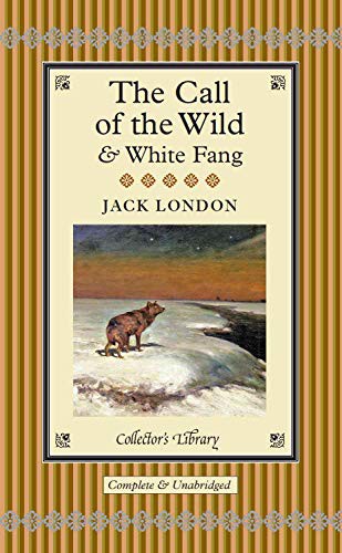 Jack London: Call of the Wild & White Fang (Hardcover, 2011, Collector's Library)