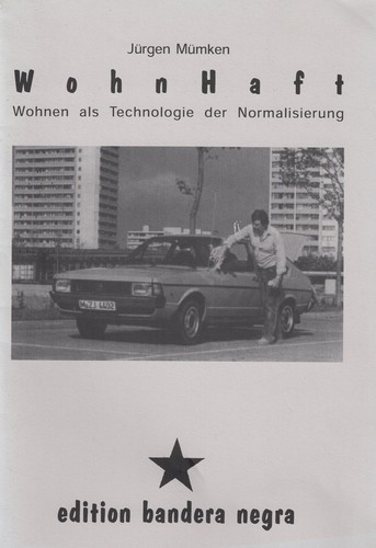 Jürgen Mümken: WohnHaft (Paperback, German language, 1998, Anares Nord)