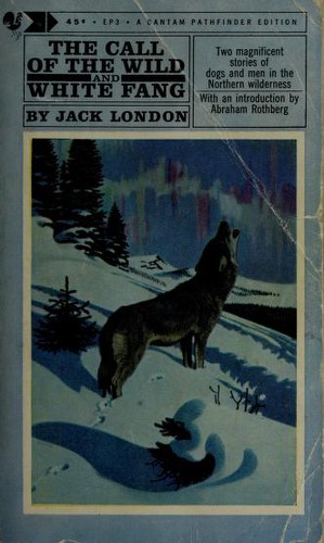Jack London: The call of the wild (1963, Bantam Books)