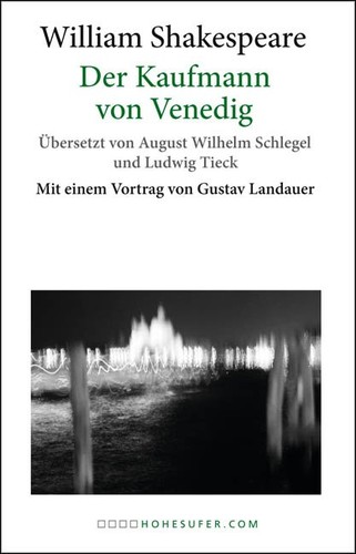 William Shakespeare: Der Kaufmann von Venedig (Paperback, German language, 2013, hohesufer.com)