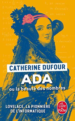 Catherine Dufour: Ada ou la beauté des nombres (Paperback, 2021, LGF)