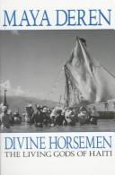 Maya Deren: Divine horsemen (Hardcover, 1983, McPherson)