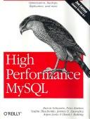 Baron Schwartz, Peter Zaitsev, Vadim Tkachenko, Jeremy Zawodny, Derek Balling, Arjen Lentz: High Performance MySQL (Paperback, 2008, O'Reilly Media, Inc.)