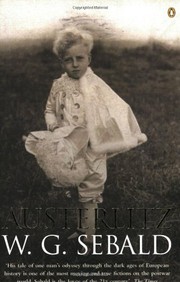 Anthea Bell, Winfried Georg Sebald: Austerlitz (2002, Gardners Books)