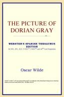 ICON Reference: The Picture of Dorian Gray (Webster's Spanish Thesaurus Edition) (Paperback, 2006, ICON Reference)