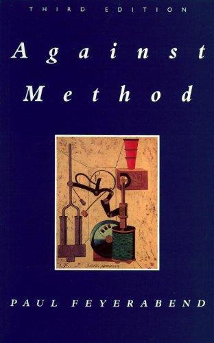 Paul Feyerabend: Against Method (1993)