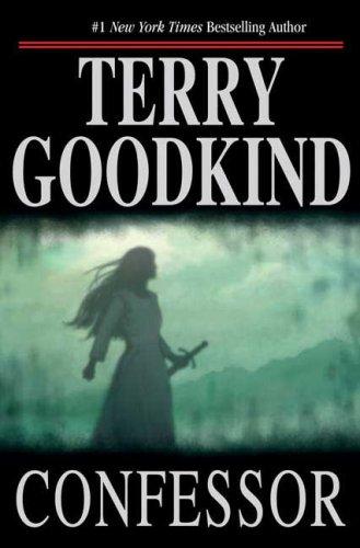 Terry Goodkind: Confessor (2007, Tor Books)
