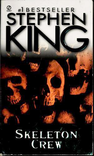 Stephen King: Skeleton Crew (Paperback, Signet)
