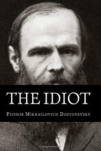 Fyodor Dostoevsky: The Idiot (2016)