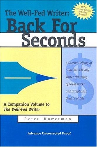 Peter Bowerman: The Well-Fed Writer (Paperback, 2004, Fanove Publishing)