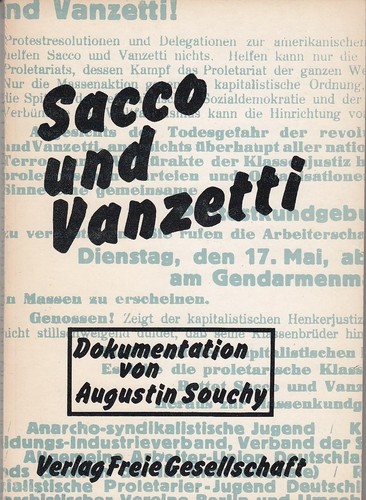 Augustin Souchy: Sacco und Vanzetti (Paperback, German language, 1972, Verlag Freie Gesellschaft)