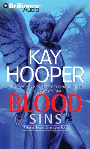 Joyce Bean, Kay Hooper: Blood Sins (AudiobookFormat, 2008, Brilliance Audio)