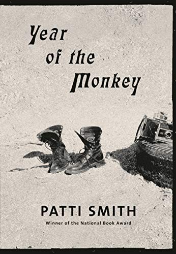 Patti Smith: Year of the Monkey (2019, Knopf)