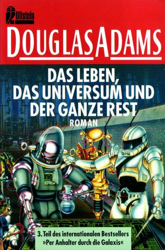 ADAMS: Das Leben, das Universum und der ganze Rest (Paperback, German language, Ullstein-Taschenbuch-Verlag)