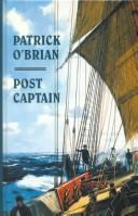 Patrick O'Brian: Post captain (2000, Thorndike Press, Chivers Press)