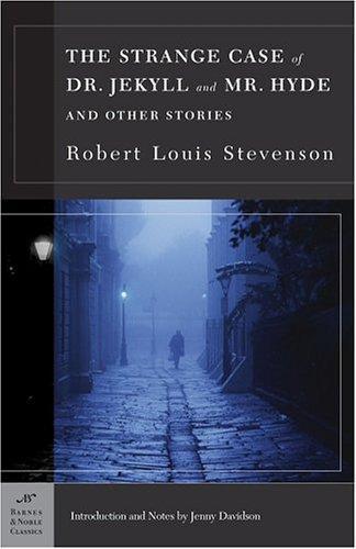 Robert Louis Stevenson: The Strange Case of Dr. Jekyll and Mr. Hyde and Other Stories (2004)