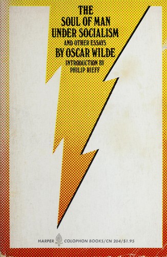 Oscar Wilde: The soul of man under socialism, and other essays. (1970, Harper & Row)