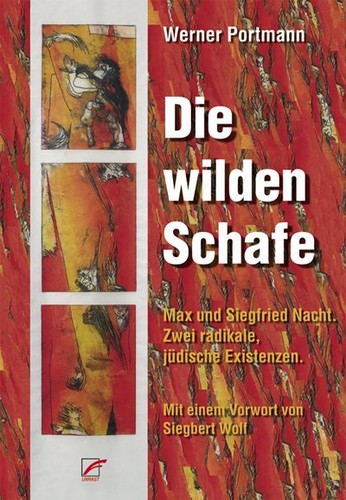 Werner Portmann: Die wilden Schafe (Paperback, German language, 2008, Unrast Verlag)