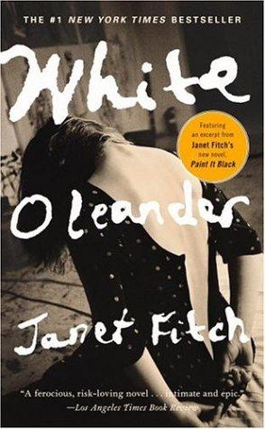 Janet Fitch: White Oleander (Paperback, 2001, Little, Brown and Company)