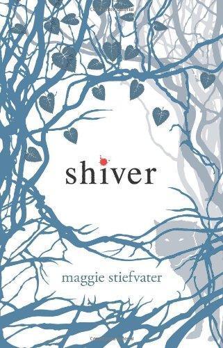Maggie Stiefvater: Shiver (The Wolves of Mercy Falls, #1) (2009)