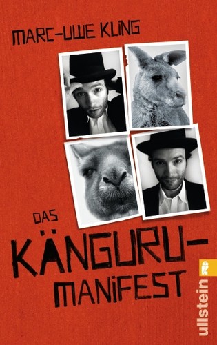 Marc-Uwe Kling: Das Känguru-Manifest (German language, 2011, Ullstein)