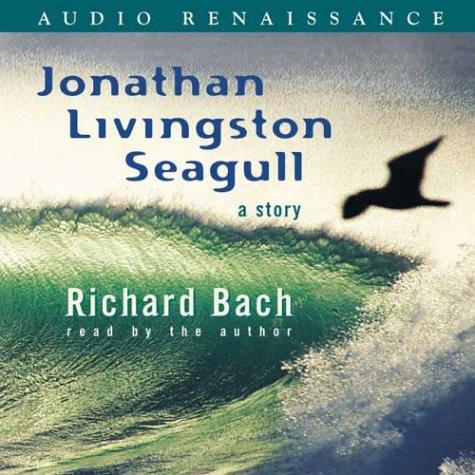 Jonathan Livingston Seagull (AudiobookFormat, 2004, Audio Renaissance)