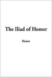 Homer: The Iliad of Homer (Paperback, 2002, IndyPublish.com)