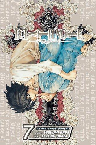 Tsugumi Ohba: Death Note, Volume 7 (GraphicNovel, 2006, VIZ Media LLC)