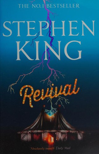 Stephen King: Revival (2015, Hodder)