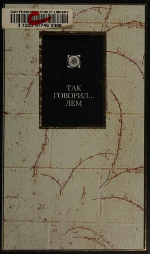 Stanisław Lem: Так говорил (Russian language, 2006, Izd-vo "AST", "Khranitelʹ")