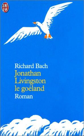 Jonathan livingston le goéland (Paperback, French language, 2000, J'ai lu)