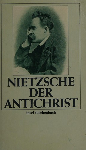 Friedrich Nietzsche: Der Antichrist (Paperback, German language, 1986, Insel)