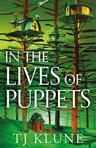 TJ Klune, Klune  TJ Klune  Tra: In the Lives of Puppets (Paperback, 2023, PAN MACMILLAN, Pan Macmillan)